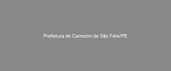Provas Anteriores Prefeitura de Camocim de São Felix/PE